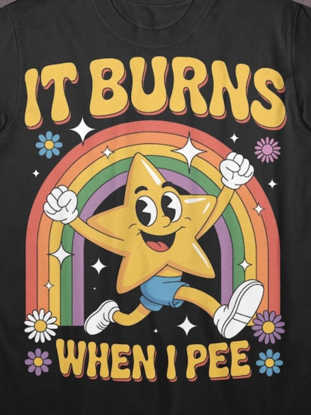 Funny Saying It Burns When I Pee Shirt - Picture 2 of 4